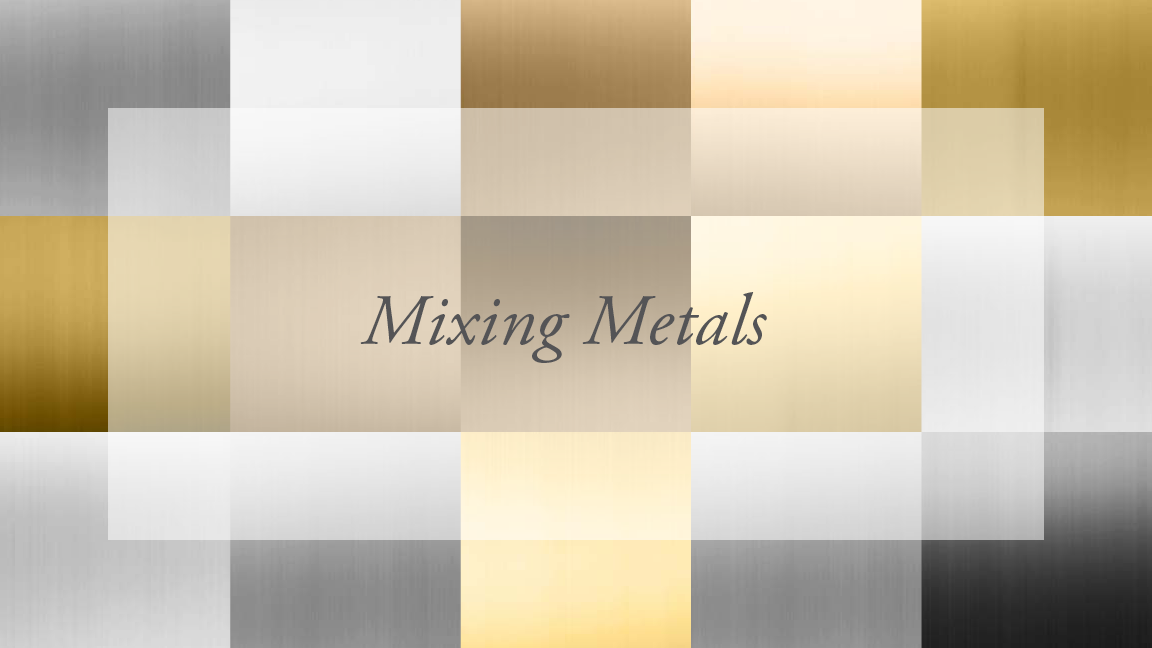 Mixing Metals